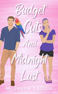 Produktbild: Budget Cuts and Midnight Lust (Marchfield Middle, #5)