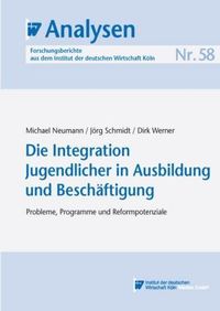 Produktbild: Die Integration Jugendlicher in Ausbildung und Besch&auml;ftigung
