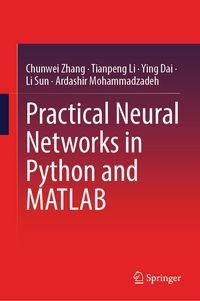 Produktbild: Practical Neural Networks in Python and MATLAB