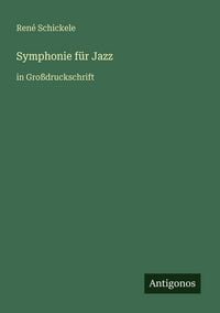 Produktbild: Symphonie f&uuml;r Jazz