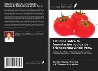 Produktbild: Estudios sobre la formulaci&oacute;n l&iacute;quida de Trichoderma viride Pers.