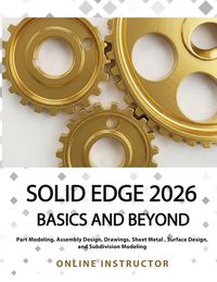 Produktbild: Solid Edge 2026 Basics and Beyond