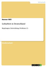 Produktbild: Leiharbeit in Deutschland
