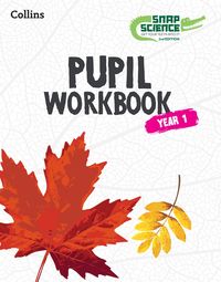 Produktbild: Snap Science 2nd Edition - Snap Science Pupil Workbook