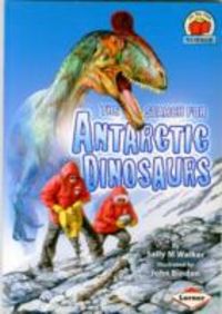 Produktbild: Walker, S: The Search for Antarctic Dinosaurs