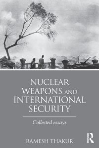 Produktbild: Nuclear Weapons and International Security