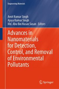 Produktbild: Advances in Nanomaterials for Detection, Control, and Removal of Environmental Pollutants