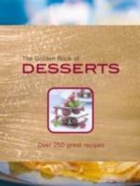Produktbild: Bardi, C: The Golden Book of Desserts