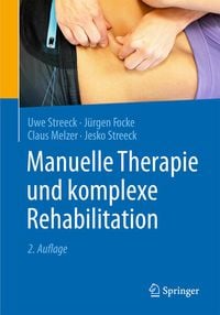 Bild vom Artikel Manuelle Therapie und komplexe Rehabilitation vom Autor Uwe Streeck