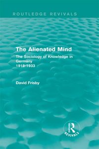 Produktbild: The Alienated Mind (Routledge Revivals)