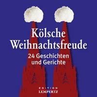 Produktbild: K&ouml;lsche Weihnachtsfreude