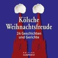 Produktbild: K&ouml;lsche Weihnachtsfreude