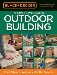 Produktbild: Editors of CPi: Black & Decker The Complete Photo Guide to O