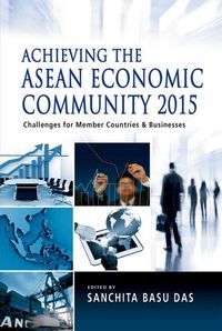 Produktbild: Achieving the ASEAN Economic Community 2015