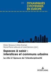Produktbild: Espaces &agrave; saisir : interstices et communs urbains