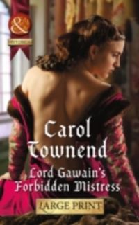 Produktbild: Townend, C: Lord Gawain's Forbidden Mistress