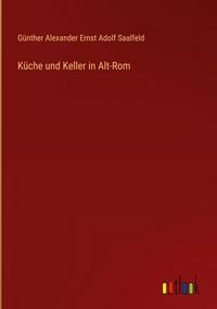 Produktbild: K&uuml;che und Keller in Alt-Rom