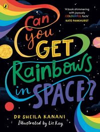 Produktbild: Can You Get Rainbows in Space?