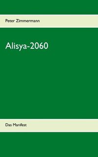 Bild vom Artikel Alisya-2060 vom Autor Peter Zimmermann