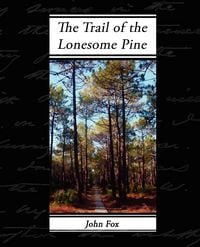 Produktbild: The Trail of the Lonesome Pine