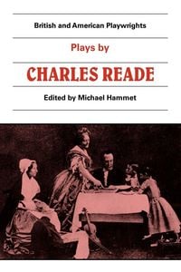 Produktbild: Plays by Charles Reade