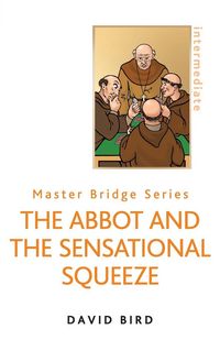 Produktbild: The Abbot and the Sensational Squeeze (New Edition)