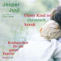 Produktbild: Unser Kind ist chronisch krank