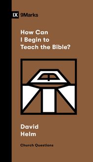 Produktbild: How Can I Begin to Teach the Bible?