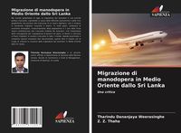 Produktbild: Migrazione di manodopera in Medio Oriente dallo Sri Lanka