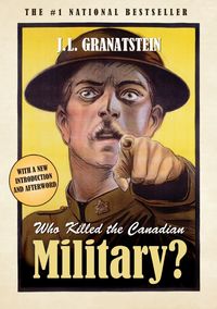 Produktbild: Who Killed the Canadian Military?