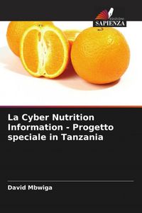 Produktbild: La Cyber Nutrition Information - Progetto speciale in Tanzania