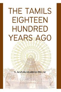 Produktbild: The Tamils Eighteen Hundred Years Ago