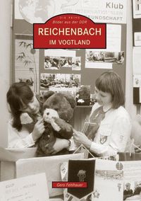 Bild vom Artikel Reichenbach im Vogtland vom Autor Gero Fehlhauer