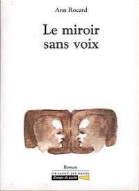 Produktbild: Le miroir sans voix