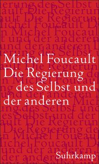 Produktbild: Die Regierung des Selbst und der anderen