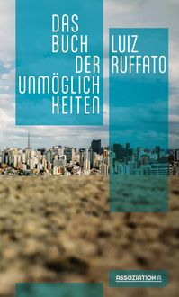 Produktbild: Das Buch der Unm&ouml;glichkeiten
