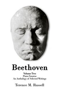 Produktbild: Beethoven - The Piano Sonatas - An Anthology of Selected Writings