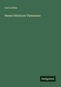 Produktbild: Neues Idioticon Viennense