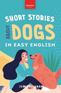 Produktbild: Short Stories About Dogs in Easy English