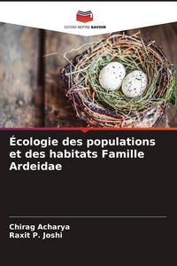 Produktbild: &Eacute;cologie des populations et des habitats Famille Ardeidae