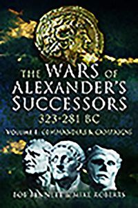 Produktbild: The Wars of Alexander's Successors 323 - 281 BC