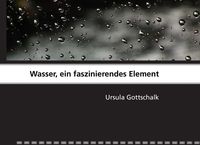 Produktbild: Wasser, ein faszinierendes Element