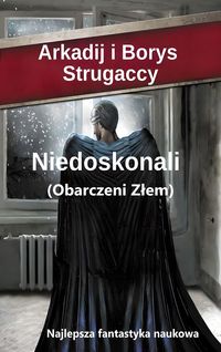 Produktbild: Niedoskonali (Obciazeni Zlem)