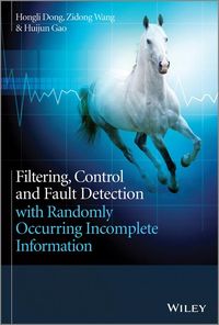 Produktbild: Filtering, Control and Fault Detection with Randomly Occurring Incomplete Information