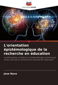 Produktbild: L'orientation &eacute;pist&eacute;mologique de la recherche en &eacute;ducation
