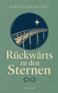 Produktbild: R&uuml;ckw&auml;rts zu den Sternen