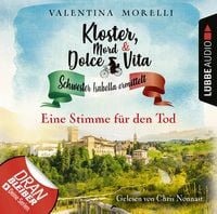 Produktbild: Eine Stimme f&uuml;r den Tod - Kloster, Mord und Dolce Vita - Schwester Isabella ermittelt, Folge 8
