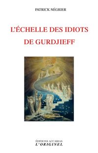 Produktbild: L'&eacute;chelle des idiots de Gurdjieff