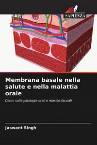 Produktbild: Membrana basale nella salute e nella malattia orale
