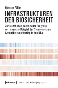 Produktbild: Infrastrukturen der Biosicherheit